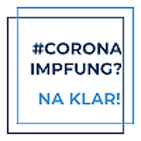 Auf dem Bild wird auf den #Coronaimpfung? NaKlar hingewiesen, mit der Verlinkung zu weiteren Informationen.